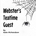 Cover: Webster's Teatime Guest - Catherine Eleanor Richardson