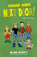 Cover: Those Kids Next Door: Vile Visitors - Candy Jar Books