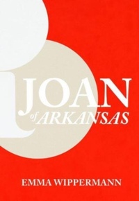 Abbildung von: Joan of Arkansas - Ugly Duckling Presse