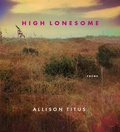 Cover: High Lonesome - Saturnalia Books
