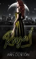Cover: Royal - Le Rue Publishing