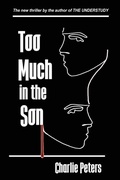 Cover: Too Much in the Son - Bruce Scivally