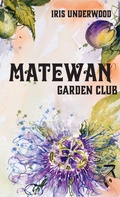 Cover: Matewan Garden Club - Belle Isle Books