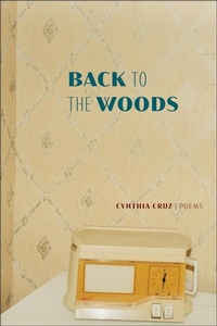 Enlarge image Cover: Back to the Woods - Four Way Books