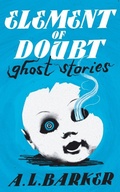 Cover: Element of Doubt - VALANCOURT BOOKS