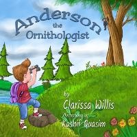 Enlarge image Cover: Anderson the Ornithologist - Solander Press