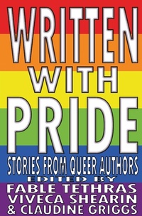 Enlarge image Cover: Written With Pride - Not a Pipe Publishing