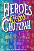 Cover: Heroes with Chutzpah - Ben Yehuda Press