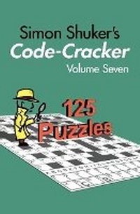 Enlarge image Cover: Simon Shuker's Code-Cracker, Volume Seven - Joxal Publishing