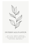 Cover: Intervallfasten: Wie Sie Ihren K&ouml;rper und Geist mit einfachen Methoden wieder in Balance bringen - tredition