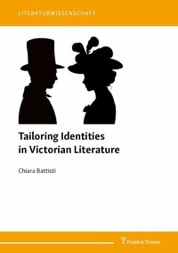 Abbildung von: Tailoring Identities in Victorian Literature - Frank & Timme