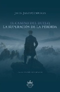 Cover: El camino del duelo, la superacion de la perdida - Editorial Oxeda S.A.S. de C.V.