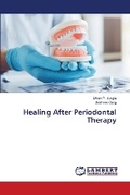 Cover: Healing After Periodontal Therapy - LAP Lambert Academic Publishing