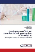 Cover: Development of Micro-emulsion based formulation of Nifedipine - LAP Lambert Academic Publishing
