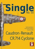 Cover: Single No. 50 Caudron-Renault CR.714 Cyclone - Mushroom Model Publications