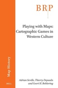 Cover: Playing with Maps: Cartographic Games in Western Culture - Brill