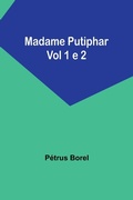 Cover: Madame Putiphar; Vol 1 e 2 - ALPHA EDITION