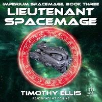 Enlarge image Cover: Lieutenant Spacemage - Tantor Audio