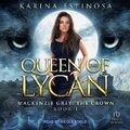 Cover: Queen of the Lycan - Tantor Audio