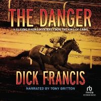 Enlarge image Cover: The Danger - Recorded Books, Inc.