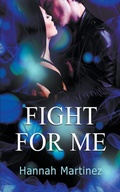 Cover: Fight for Me - Hannah Martinez