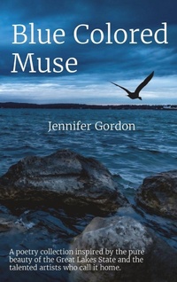 Enlarge image Cover: Blue Colored Muse - Jennifer Gordon
