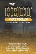 Cover: The HBCU Experience - Hbcu Experience Movement, LLC