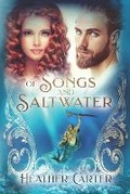 Cover: Of Songs and Saltwater - R. R. Bowker