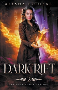 Enlarge image Cover: Dark Rift - Alesha Escobar