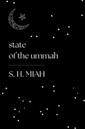 Cover: State of the Ummah (Poetry Collections, #1) - Muslim Fiction Project