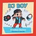 Cover: I Am Dj Boy - Balboa Press
