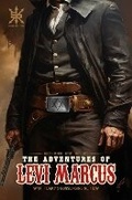 Cover: The Adventures of Levi Marcus - Source Point Press