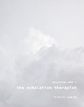 Cover: The Exhalation Therapist - Tiger Bark Press