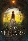 Cover: A Bond of Briars - Ethereal Echo Press