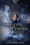 Cover: Haunting Tessa - Daring Light Publishing, LLC