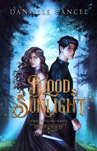 Enlarge image Cover: Blood and Sunlight - Danielle Cancel