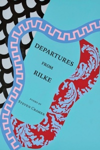 Enlarge image Cover: Departures from Rilke - Arrowsmith Press