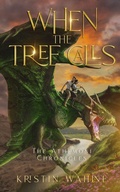Cover: When the Tree Calls - Kristin Dangerfield