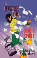 Cover: The Leftovers Club - Viennarose Publishing