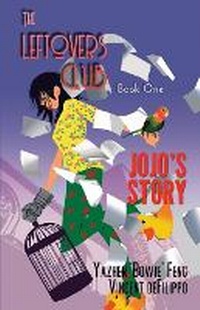 Enlarge image Cover: The Leftovers Club - Viennarose Publishing