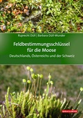 Cover: Feldbestimmungsschl&uuml;ssel f&uuml;r die Moose Deutschlands, &Ouml;sterreichs und der Schweiz - Quelle & Meyer