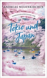 Abbildung von: Gebrauchsanweisung für Tokio und Japan - Piper