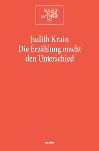 Abbildung von: Die Erzählung macht den Unterschied - Echter