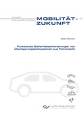 Cover: Funktionale Sicherheitsanforderungen von &Uuml;berlagerungslenksystemen aus Fahrersicht - Cuvillier Verlag