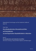 Cover: Die alts&uuml;darabischen Minuskelinschriften auf Holzst&auml;bchen aus der Bayerischen Staatsbibliothek in M&uuml;nchen - Reichert Verlag