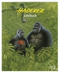 Enlarge image Cover: Haderer Jahrbuch - Scherz & Schund Fabrik e.U.