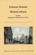 Cover: Heimat erlesen - erlesene Heimat - Heimatverein Vredener Lande