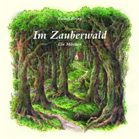 Bild vergrößern Bild: Im Zauberwald - Imprimatur