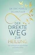Cover: Der direkte Weg zur Heilung - Momanda