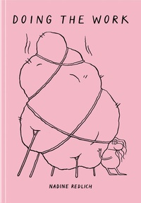 Enlarge image Cover: Doing The Work - Rotopol
